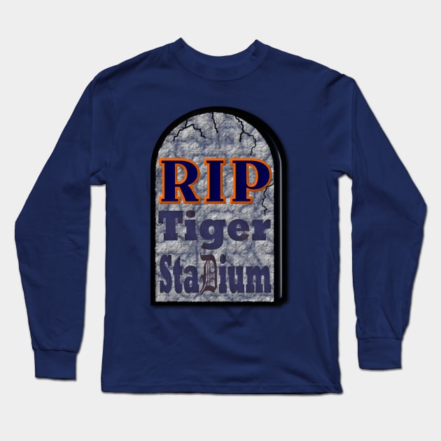 RIP Tiger Stadium Long Sleeve T-Shirt by Retro Sports